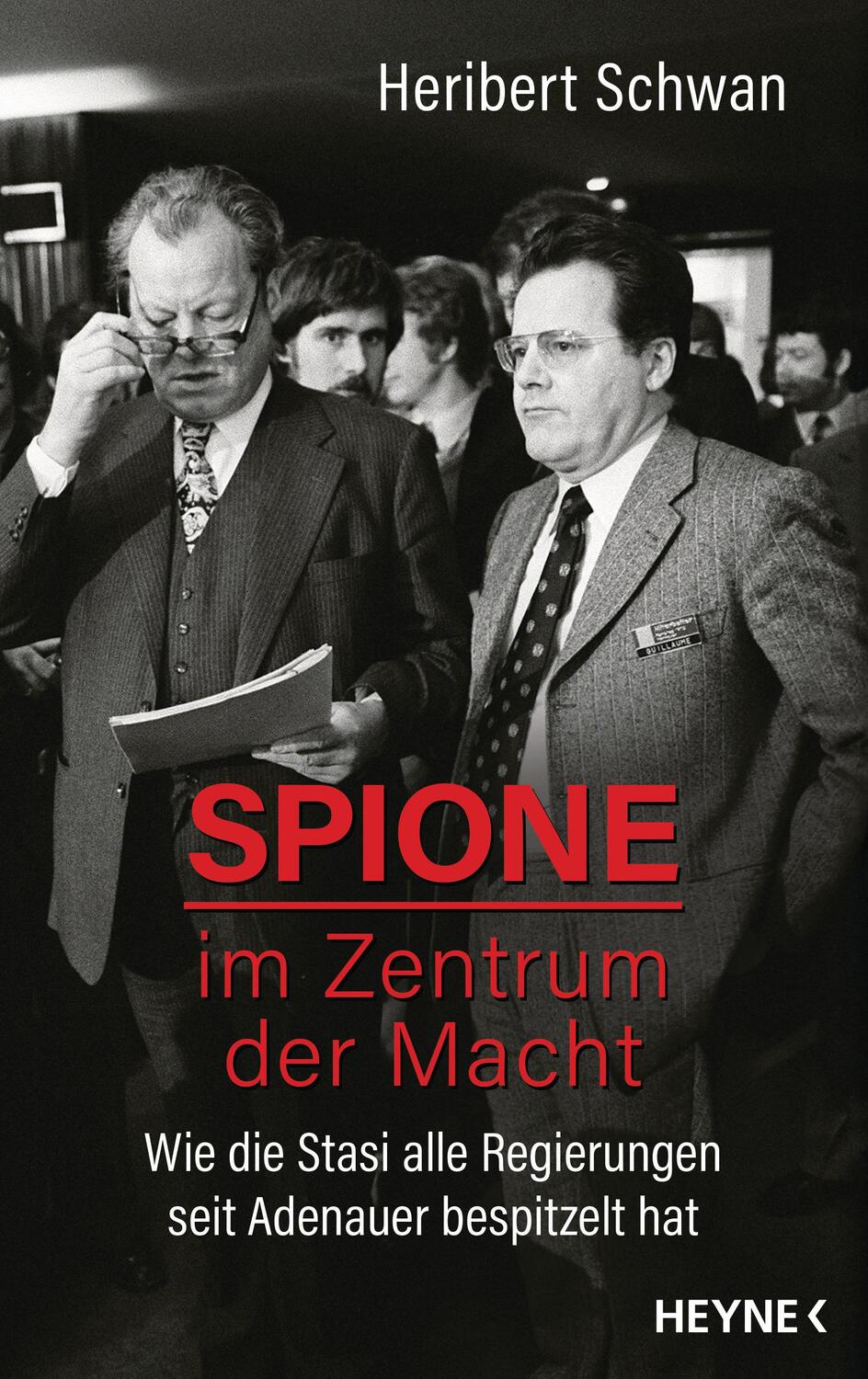 Cover: 9783453202863 | Spione im Zentrum der Macht | Heribert Schwan | Buch | Deutsch | 2019