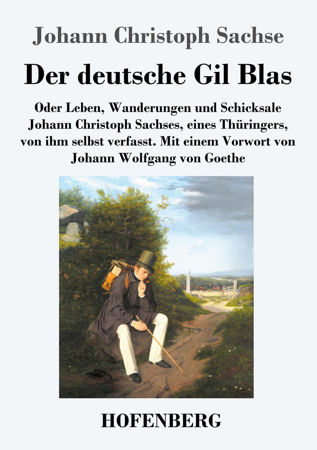 Cover: 9783743745124 | Der deutsche Gil Blas | Johann Christoph Sachse | Taschenbuch | 192 S.