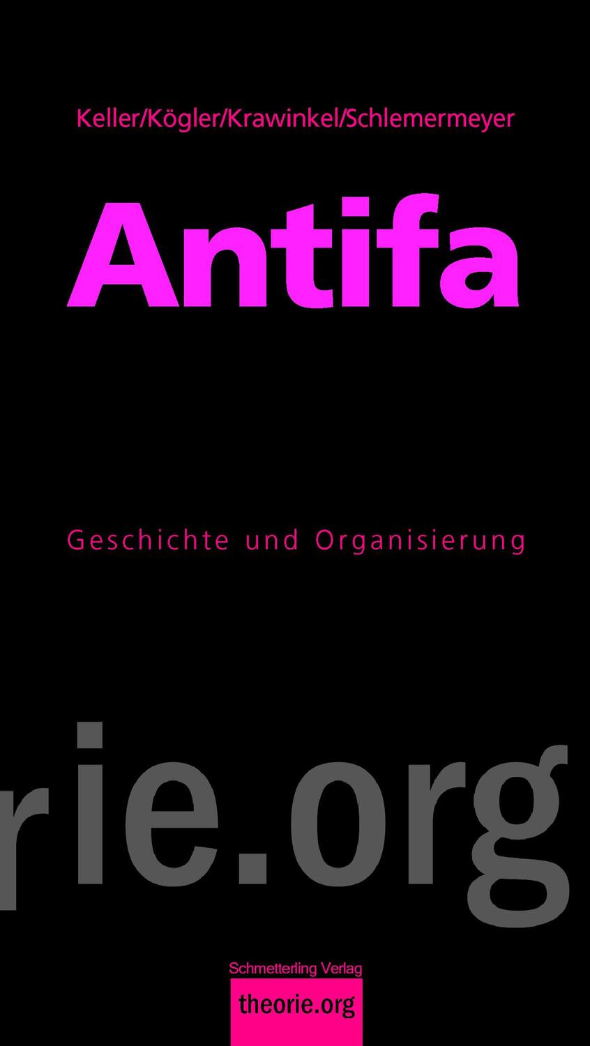 Cover: 9783896576965 | Antifa | Geschichte und Organisierung | Mirja Keller (u. a.) | Buch