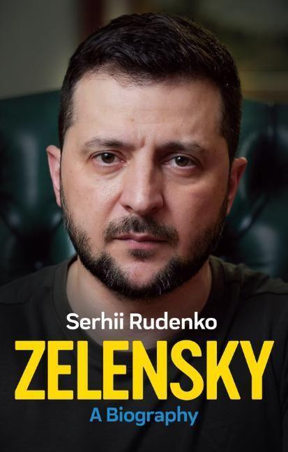 Cover: 9781509556380 | Zelensky | A Biography | Serhii Rudenko | Buch | Englisch | 2022
