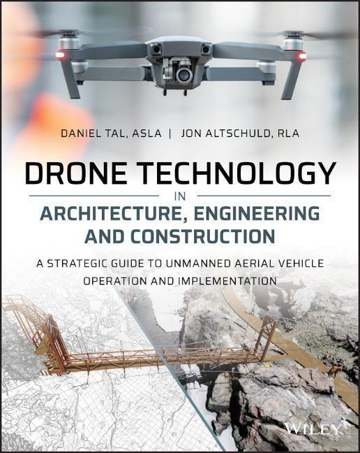 Cover: 9781119545880 | Drone Technology in Architecture, Engineering and Construction | Buch