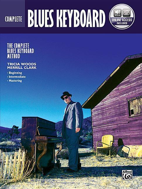 Cover: 38081416755 | Complete Blues Keyboard Method Complete Edition | Book &amp; Online Audio
