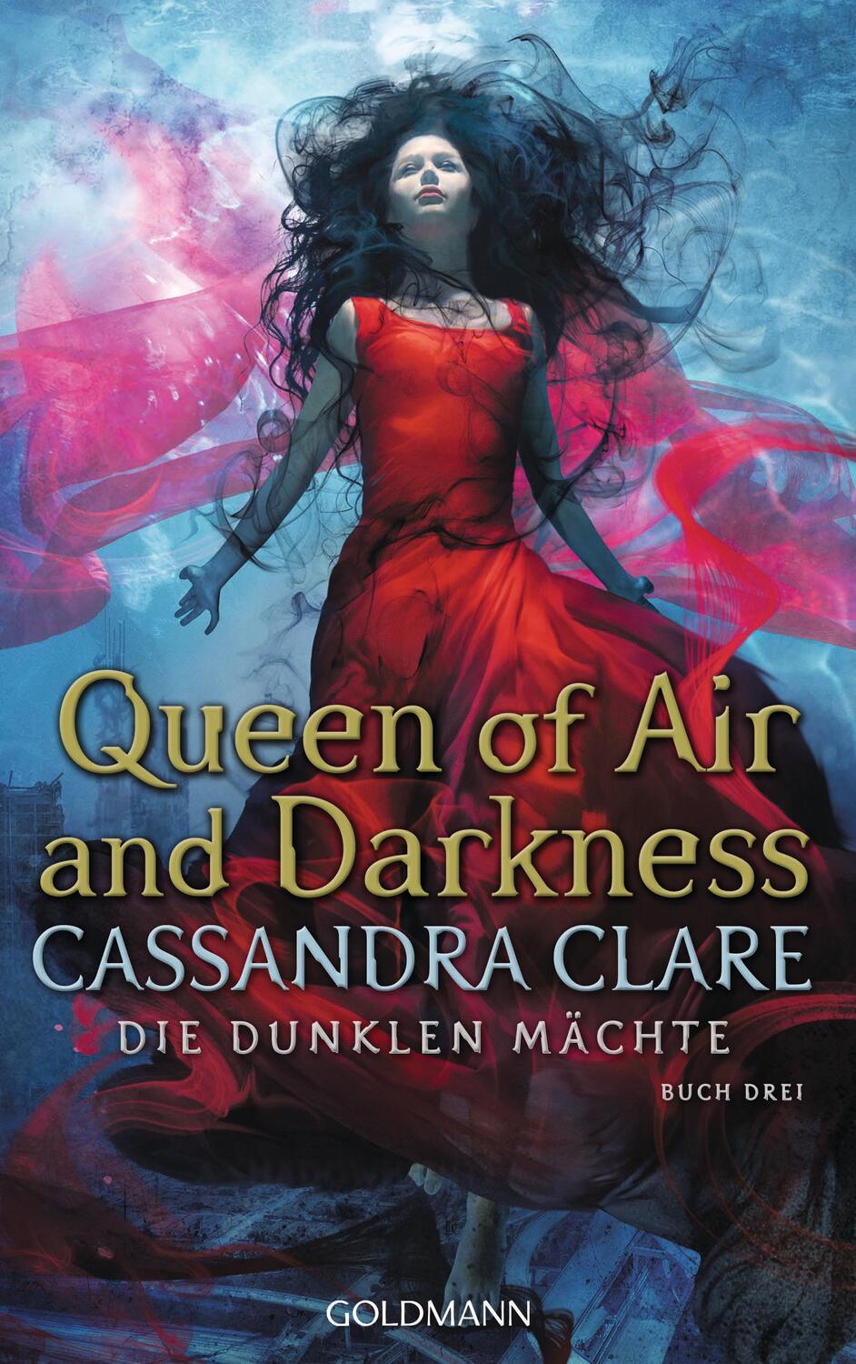 Cover: 9783442314263 | Queen of Air and Darkness | Die Dunklen Mächte 3 | Cassandra Clare