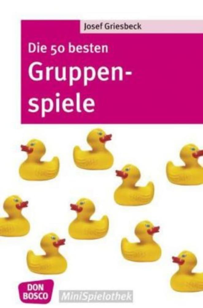 Cover: 9783769815207 | Die 50 besten Gruppenspiele | Josef Griesbeck | Taschenbuch | 88 S.