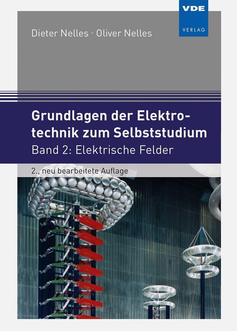 Cover: 9783800757992 | Grundlagen der Elektrotechnik zum Selbststudium | Nelles (u. a.)