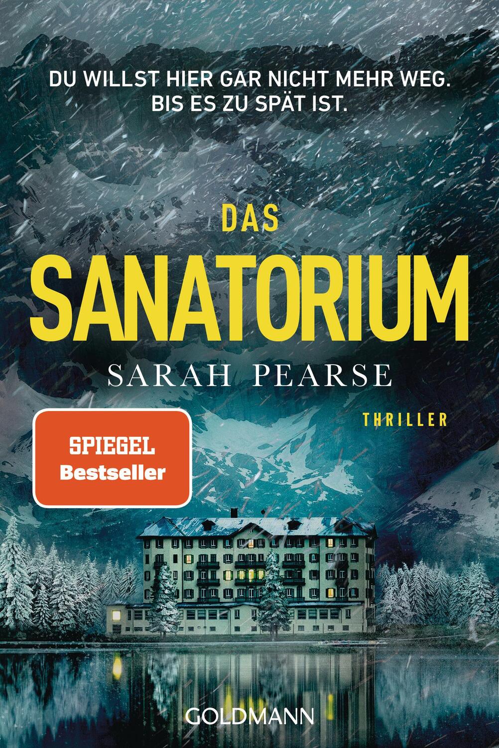 Cover: 9783442492978 | Das Sanatorium | Thriller | Sarah Pearse | Taschenbuch | 512 S. | 2024