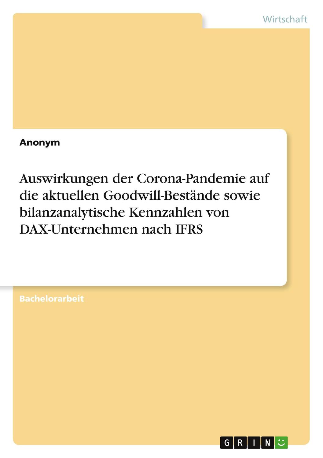 Cover: 9783346767752 | Auswirkungen der Corona-Pandemie auf die aktuellen...