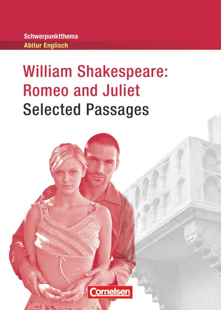 Cover: 9783060331024 | Schwerpunktthema Abitur Englisch: Romeo and Juliet - Selected Passages
