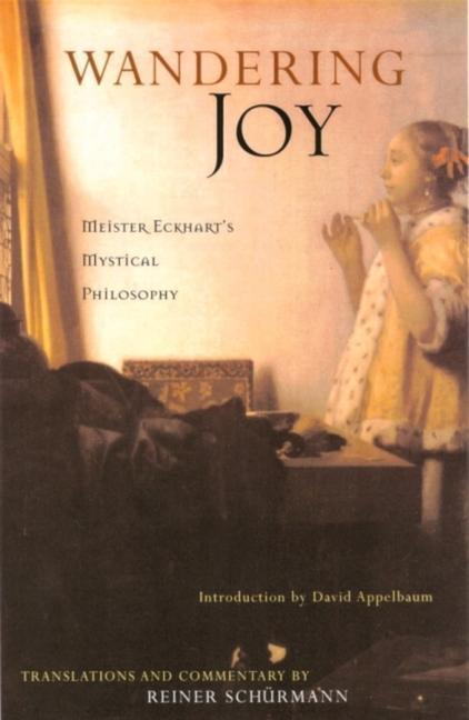 Cover: 9780970109712 | Wandering Joy | Meister Eckhart's Mystical Philosophy | Eckhart | Buch