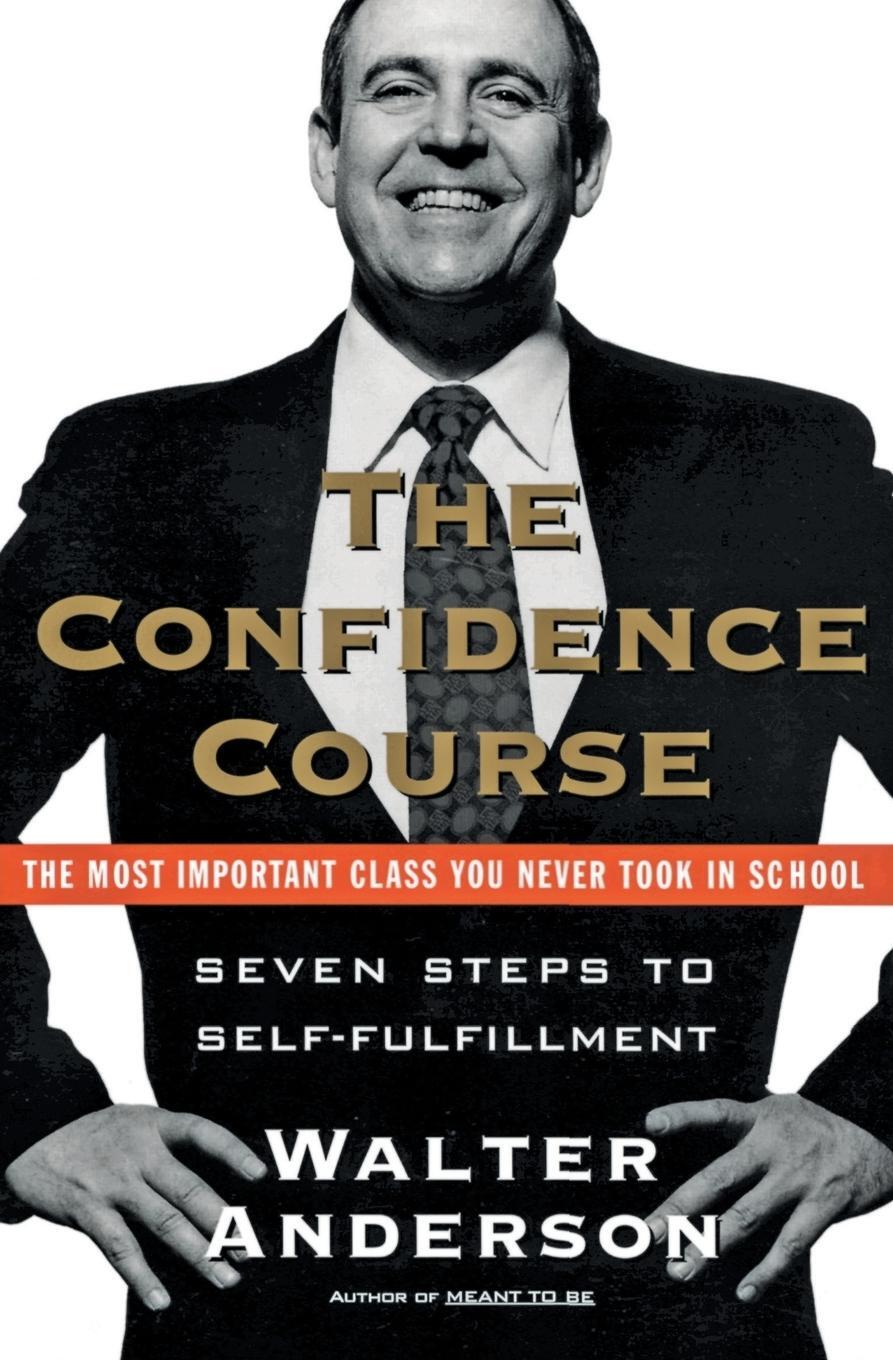 Cover: 9780061094538 | Confidence Course, The | Walter Anderson | Taschenbuch | Paperback