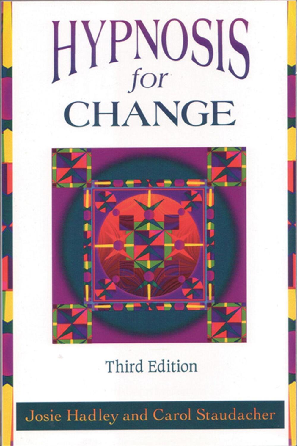 Cover: 9781572240575 | Hypnosis For Change | Josie Hadley | Taschenbuch | Englisch | 2002