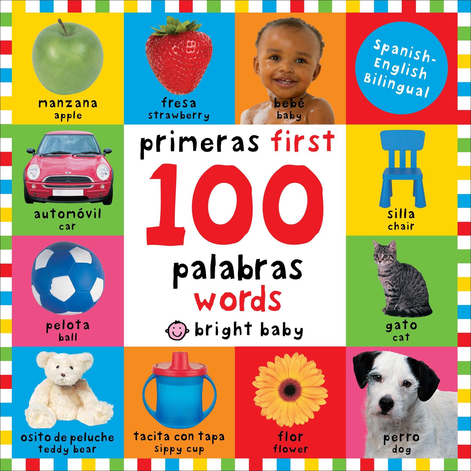 Cover: 9780312515836 | Priddy, R: First 100 Words Bilingual | Buch | Papp-Bilderbuch | 2013
