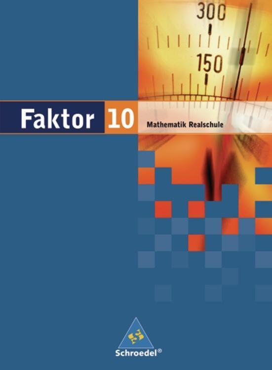 Cover: 9783507843806 | Faktor 10. Schülerband. Niedersachsen, Bremen, Hamburg,...