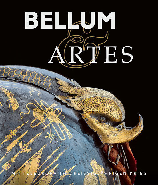 Cover: 9783954986057 | Bellum &amp; Artes | Mitteleuropa im Dreißigjährigen Krieg | Buch | 544 S.