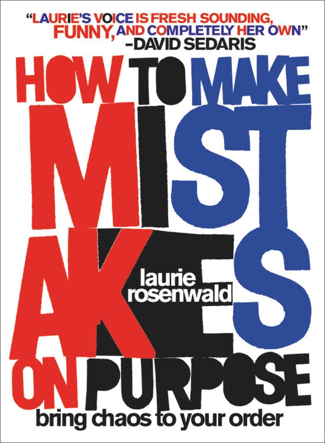 Cover: 9780306925160 | How to Make Mistakes On Purpose | Bring Chaos to Your Order | Buch