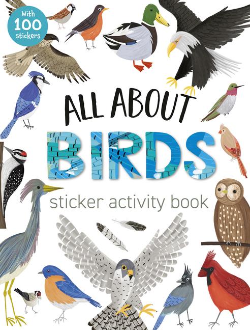 Cover: 9781664340527 | All about Birds Sticker Activity Book | Tiger Tales | Taschenbuch