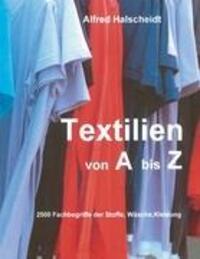 Cover: 9783844858716 | Textilien von A-Z | 2500 Fachbegriffe der Stoffe, Wäsche, Kleidung