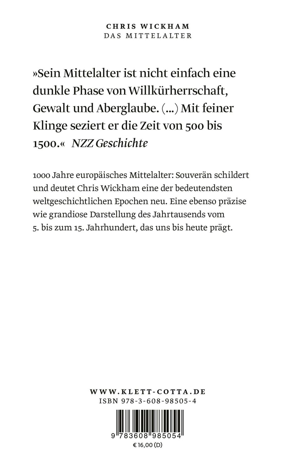 Rückseite: 9783608985054 | Das Mittelalter | Europa von 500 bis 1500 | Chris Wickham | Buch