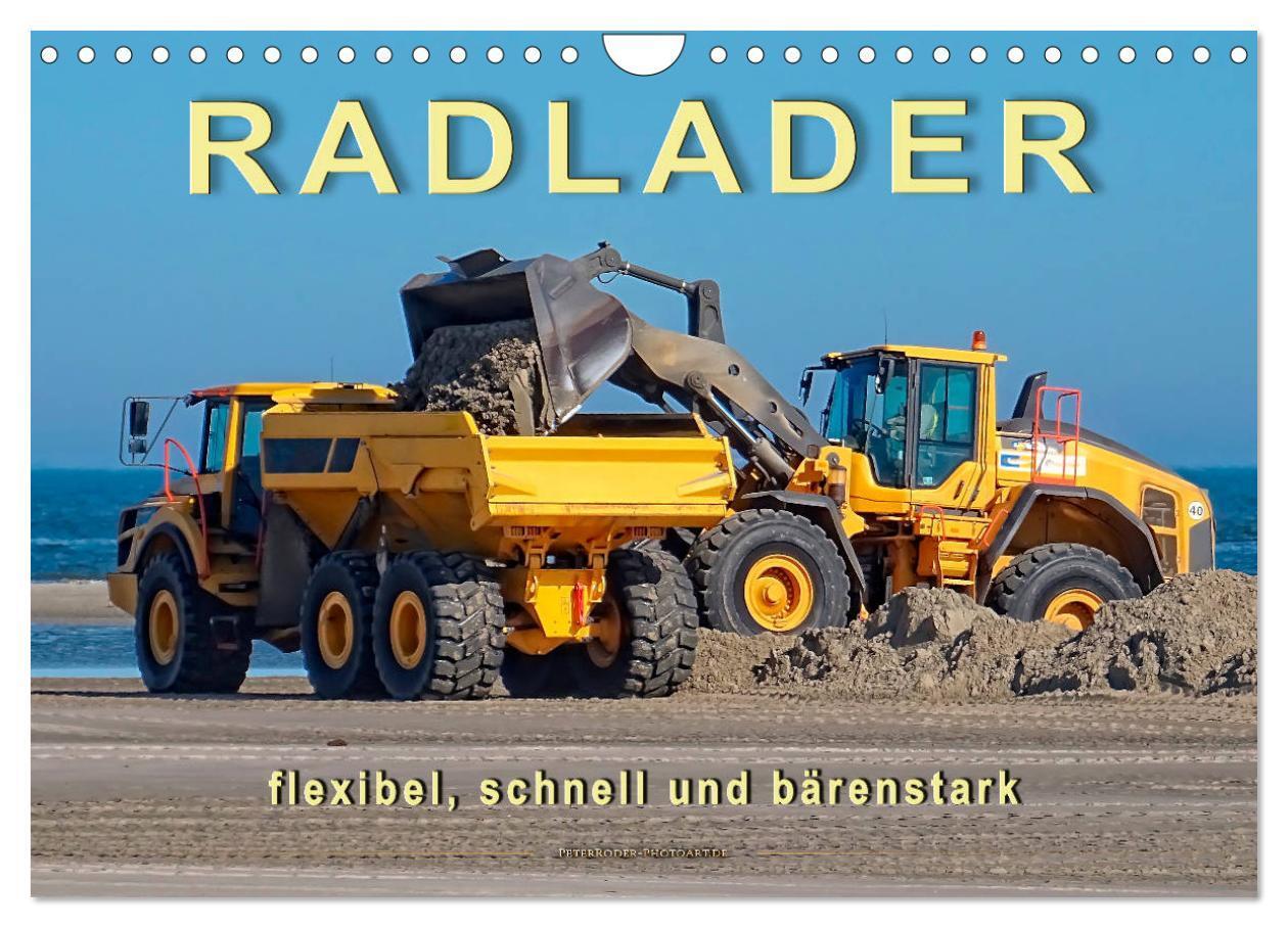 Cover: 9783675569645 | Radlader - flexibel, schnell und bärenstark (Wandkalender 2024 DIN...