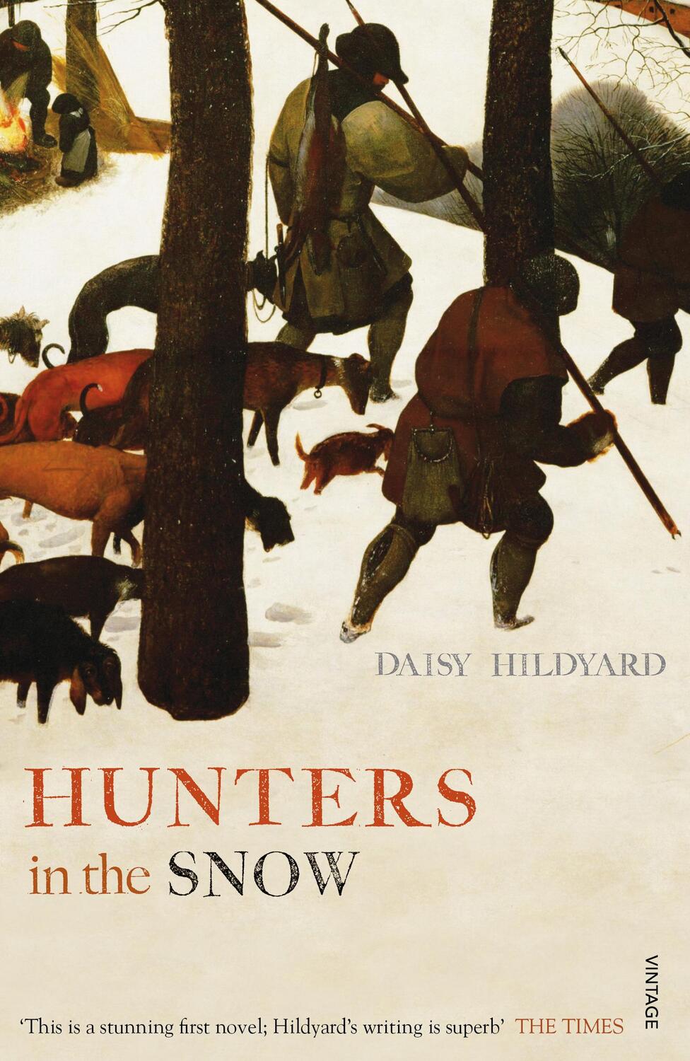 Cover: 9780099578888 | Hunters in the Snow | Daisy Hildyard | Taschenbuch | Englisch | 2014