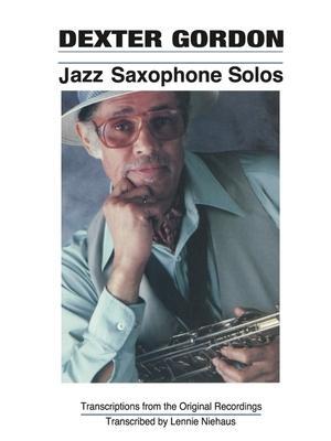 Cover: 9780793550548 | Dexter Gordon - Jazz Saxophone Solos | Taschenbuch | Buch | Englisch
