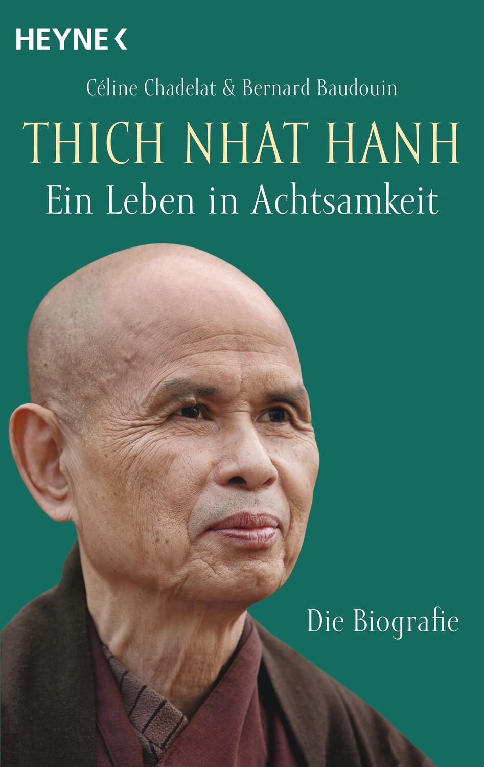 Cover: 9783453703797 | Thich Nhat Hanh - Ein Leben in Achtsamkeit | Die Biografie | Buch