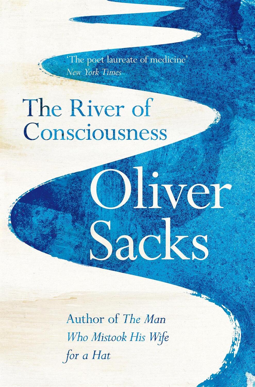 Cover: 9781447263654 | The River of Consciousness | Oliver Sacks | Taschenbuch | Englisch