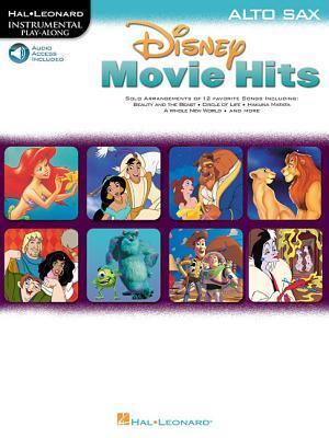 Cover: 9781495059759 | Disney Movie Hits for Alto Sax: Play Along with a Full Symphony...