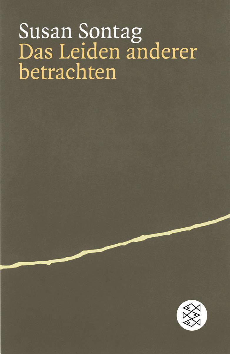 Cover: 9783596164806 | Das Leiden anderer betrachten | Susan Sontag | Taschenbuch | Deutsch
