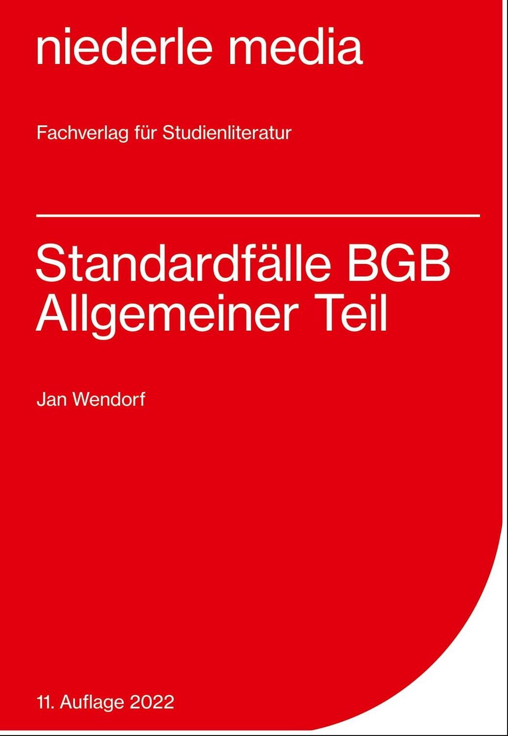 Cover: 9783867240086 | Standardfälle BGB Allgemeiner Teil | Jan Wendorf | Taschenbuch | 2008