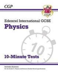 Cover: 9781789080872 | Grade 9-1 Edexcel International GCSE Physics: 10-Minute Tests (with...