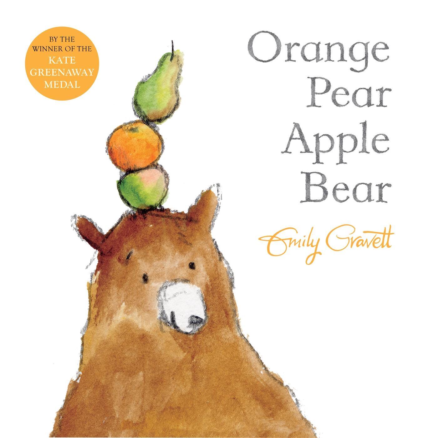 Cover: 9781509836628 | Orange Pear Apple Bear | Emily Gravett | Taschenbuch | Englisch | 2016