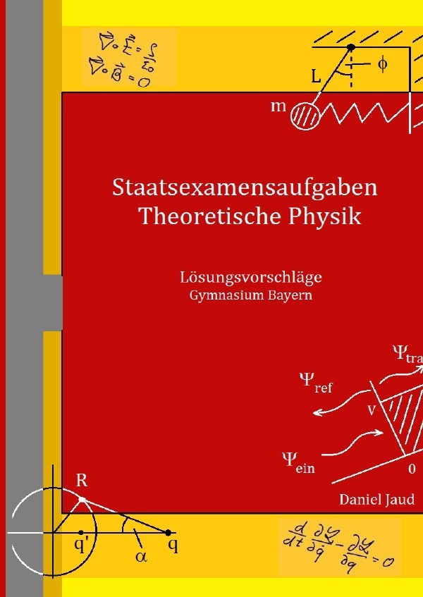Cover: 9783745029000 | Staatsexamensaufgaben Theoretische Physik - Lösungsvorschläge...