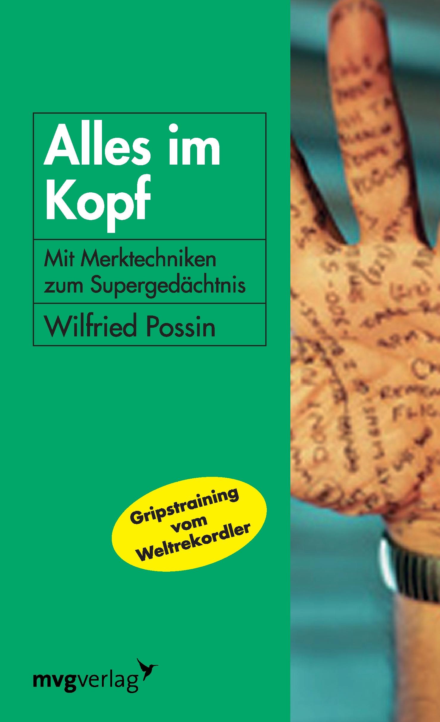 Cover: 9783868823783 | Alles im Kopf | Mit Merktechniken zum Supergedächtnis | Possin | Buch