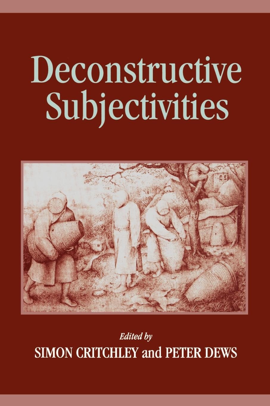 Cover: 9780791427248 | Deconstructive Subjectivities | Simon Critchley (u. a.) | Taschenbuch