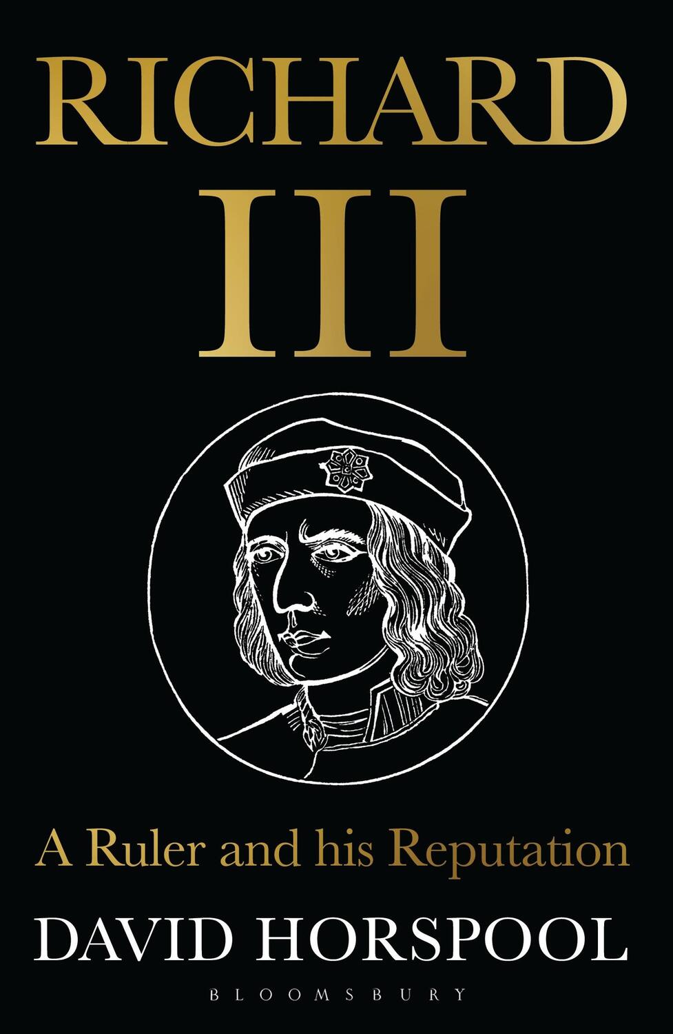 Cover: 9781472946195 | Richard III | A Ruler and his Reputation | David Horspool | Buch