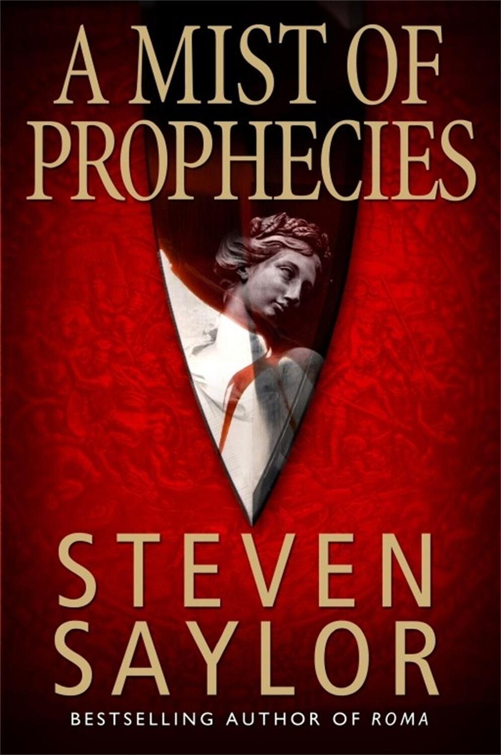 Cover: 9781845292423 | A Mist of Prophecies | Steven Saylor | Taschenbuch | Englisch | 2005