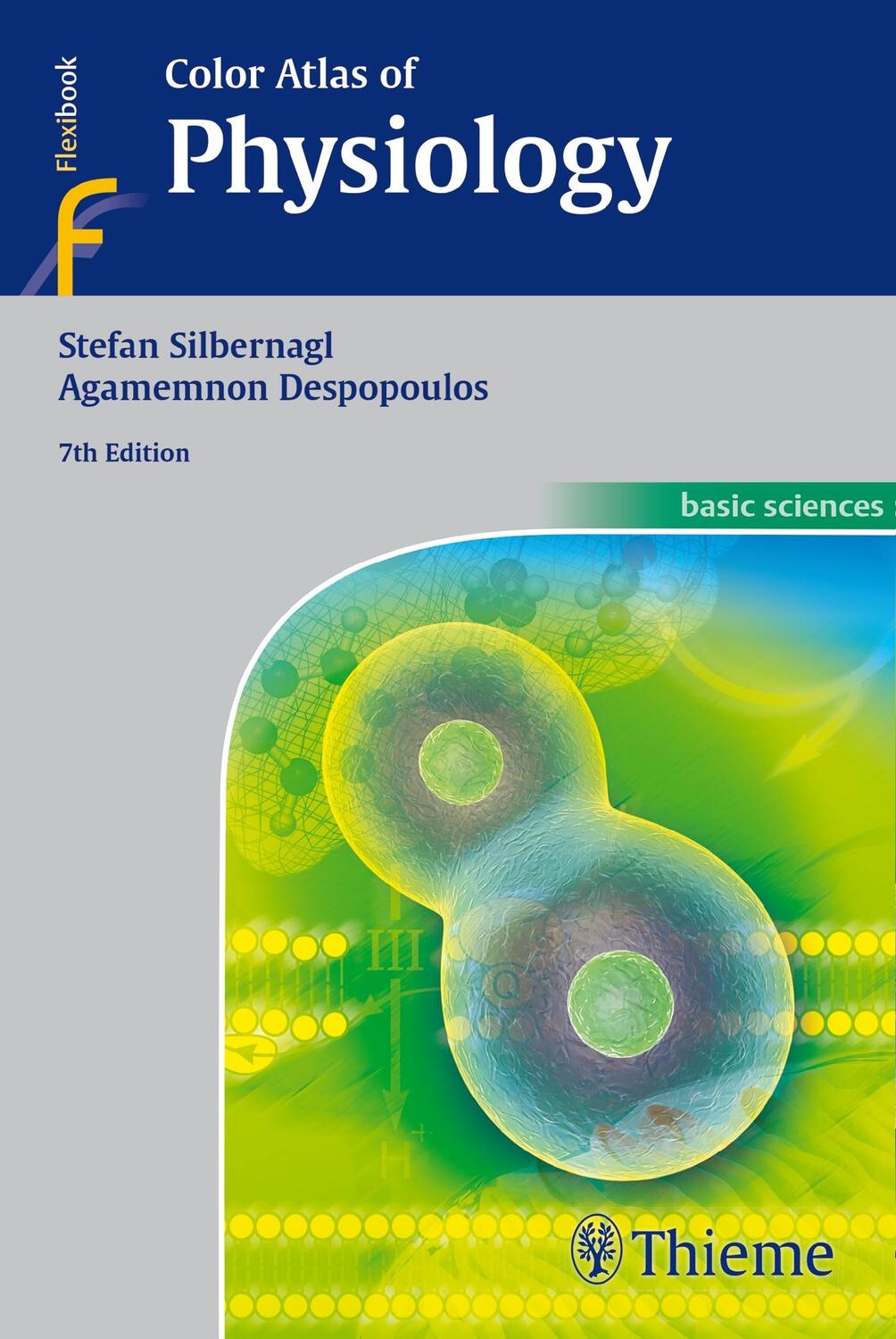 Cover: 9783135450070 | Color Atlas of Physiology | Stefan Silbernagl (u. a.) | Taschenbuch