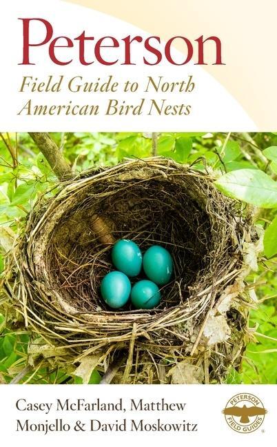 Cover: 9780544963382 | Peterson Field Guide to North American Bird Nests | McFarland (u. a.)