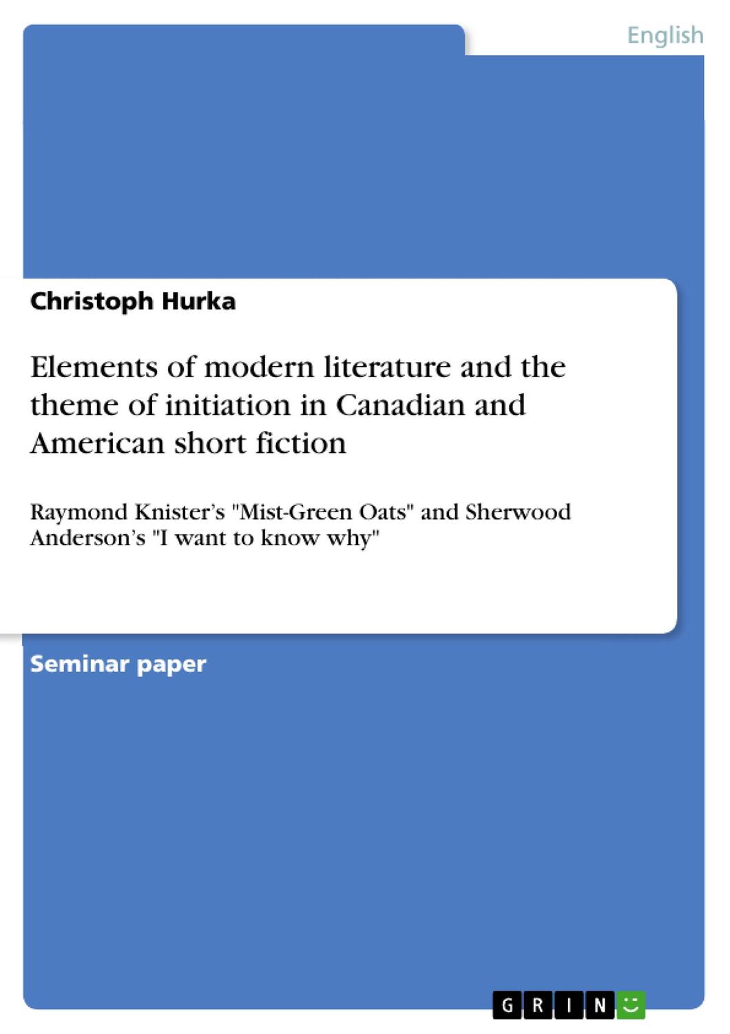 Cover: 9783656240693 | Elements of modern literature and the theme of initiation in...