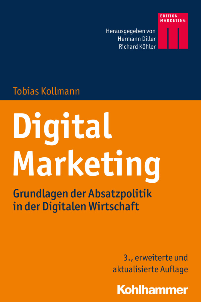 Cover: 9783170370029 | Digital Marketing | Tobias Kollmann | Taschenbuch | 356 S. | Deutsch