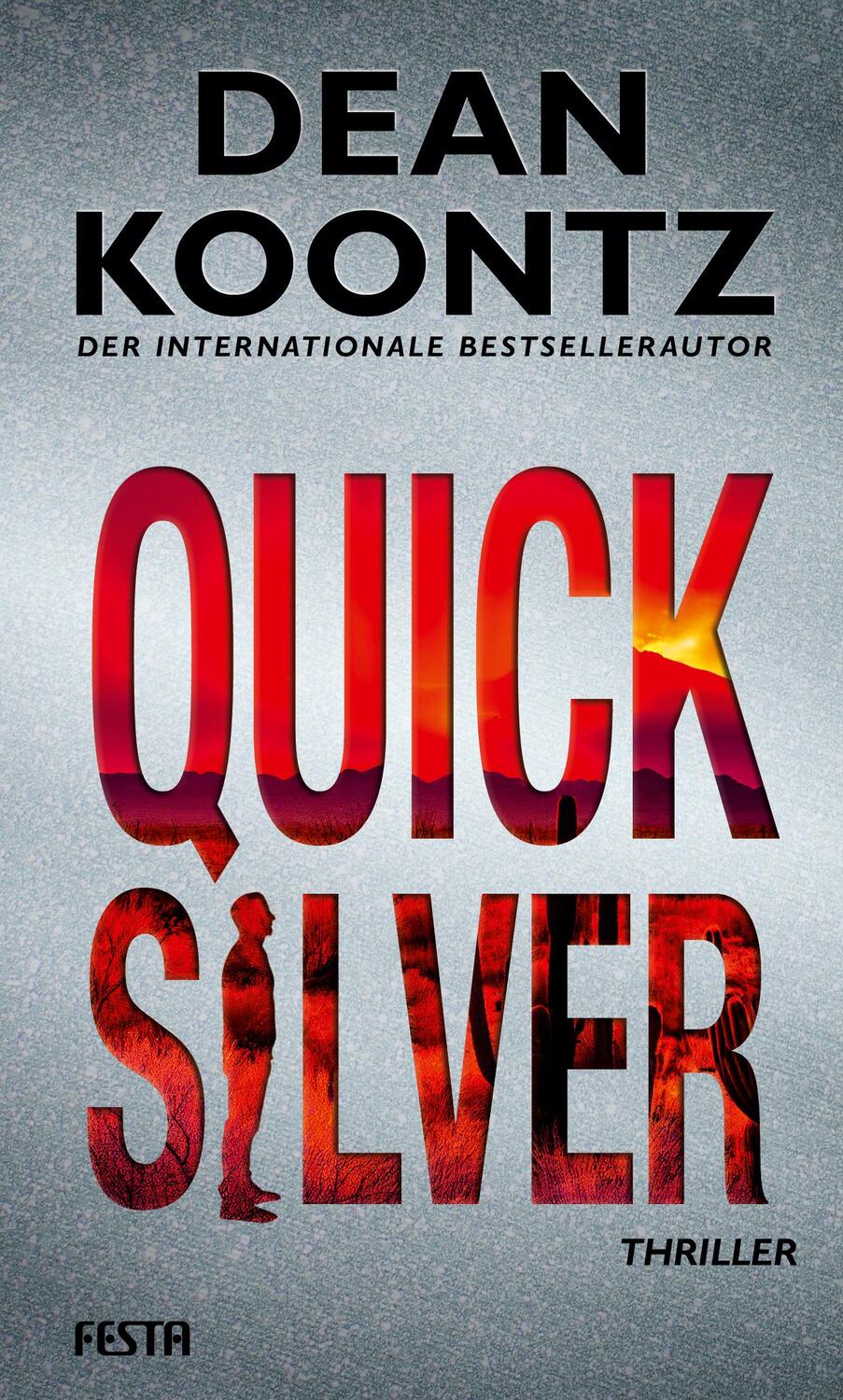 Cover: 9783986760564 | Quicksilver | Thriller | Dean Koontz | Buch | 512 S. | Deutsch | 2023