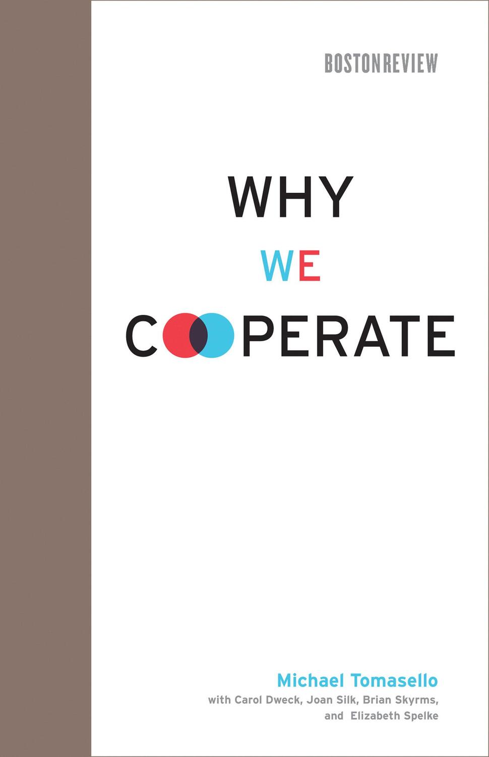 Cover: 9780262013598 | Why We Cooperate | Michael Tomasello | Buch | Englisch | 2009