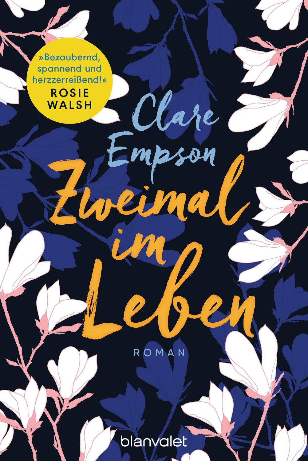 Cover: 9783734108020 | Zweimal im Leben | Roman | Clare Empson | Taschenbuch | 448 S. | 2020