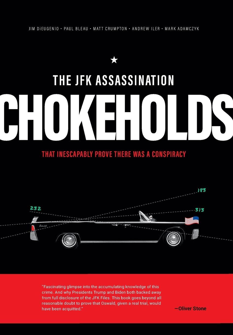 Cover: 9798989393527 | The JFK Assassination Chokeholds | James Dieugenio (u. a.) | Buch