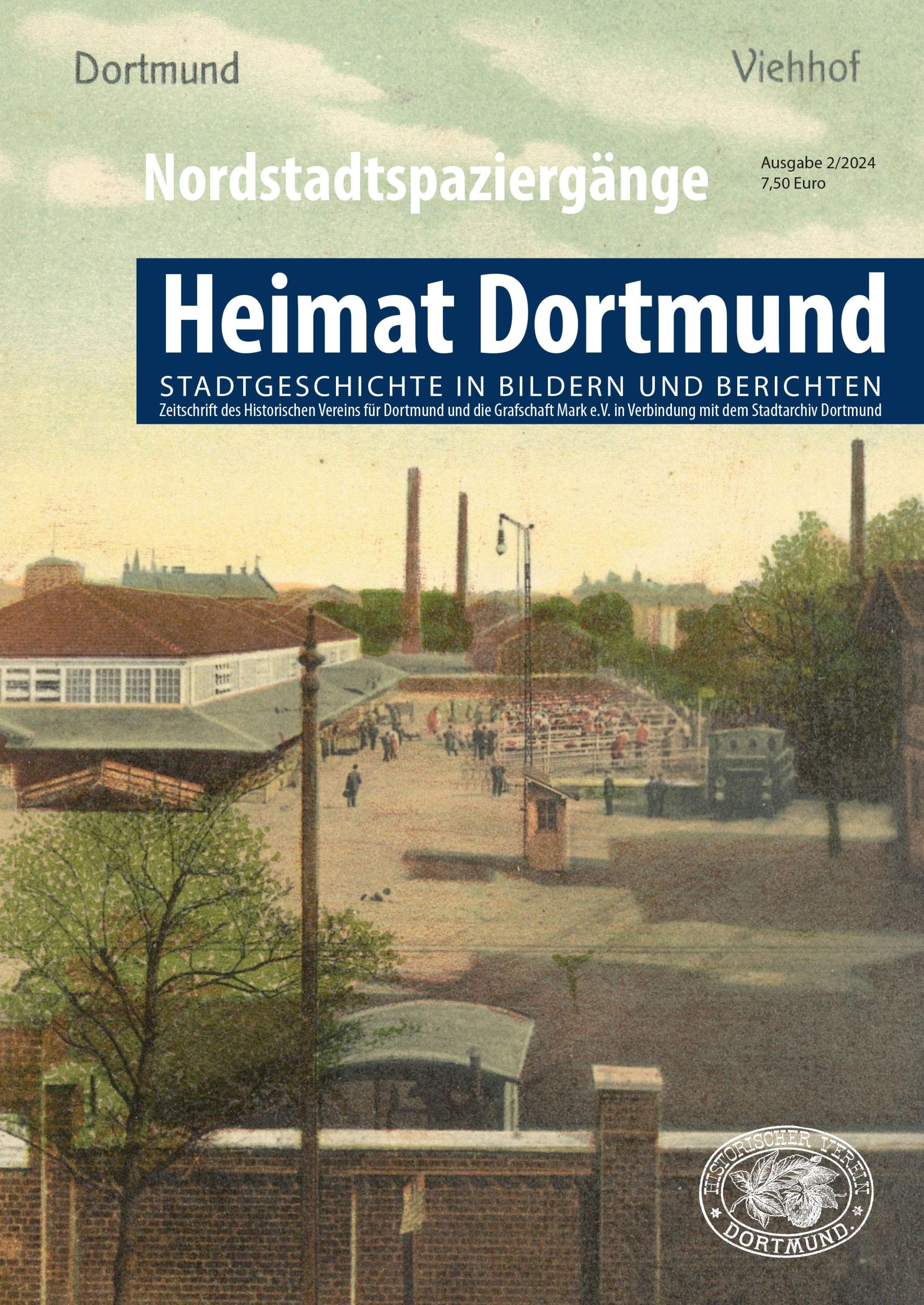 Cover: 9783402260562 | Heimat Dortmund 2/2024 | Nordstadtspaziergänge | Historischer Verein