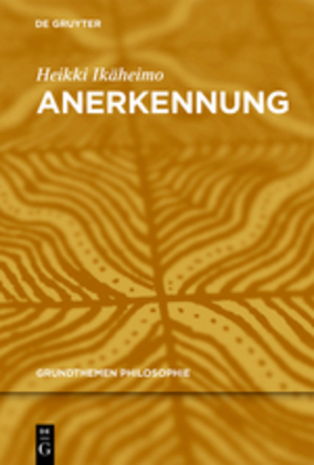 Cover: 9783110254129 | Anerkennung | Heikki Ikäheimo | Buch | 2014 | De Gruyter