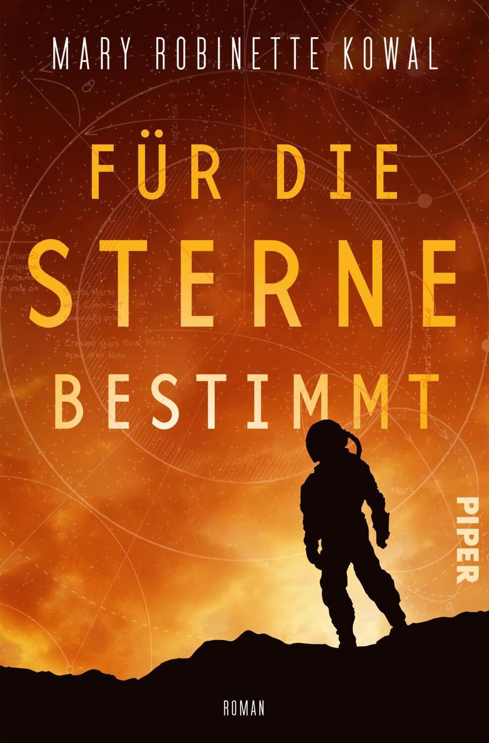 Cover: 9783492707343 | Für die Sterne bestimmt | Roman Astronautinnen-Saga | Kowal | Buch