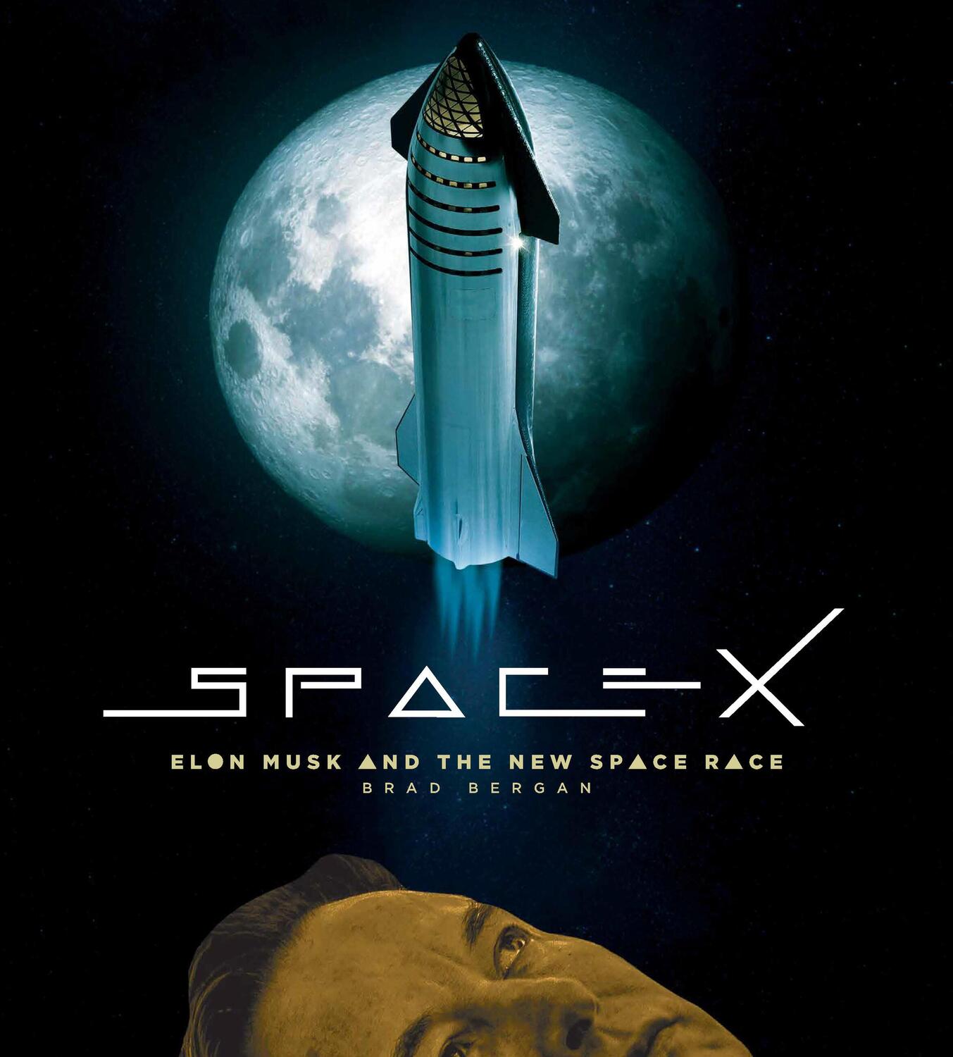 Cover: 9780760384015 | SpaceX | Elon Musk and the Final Frontier | Brad Bergan | Buch | 2024