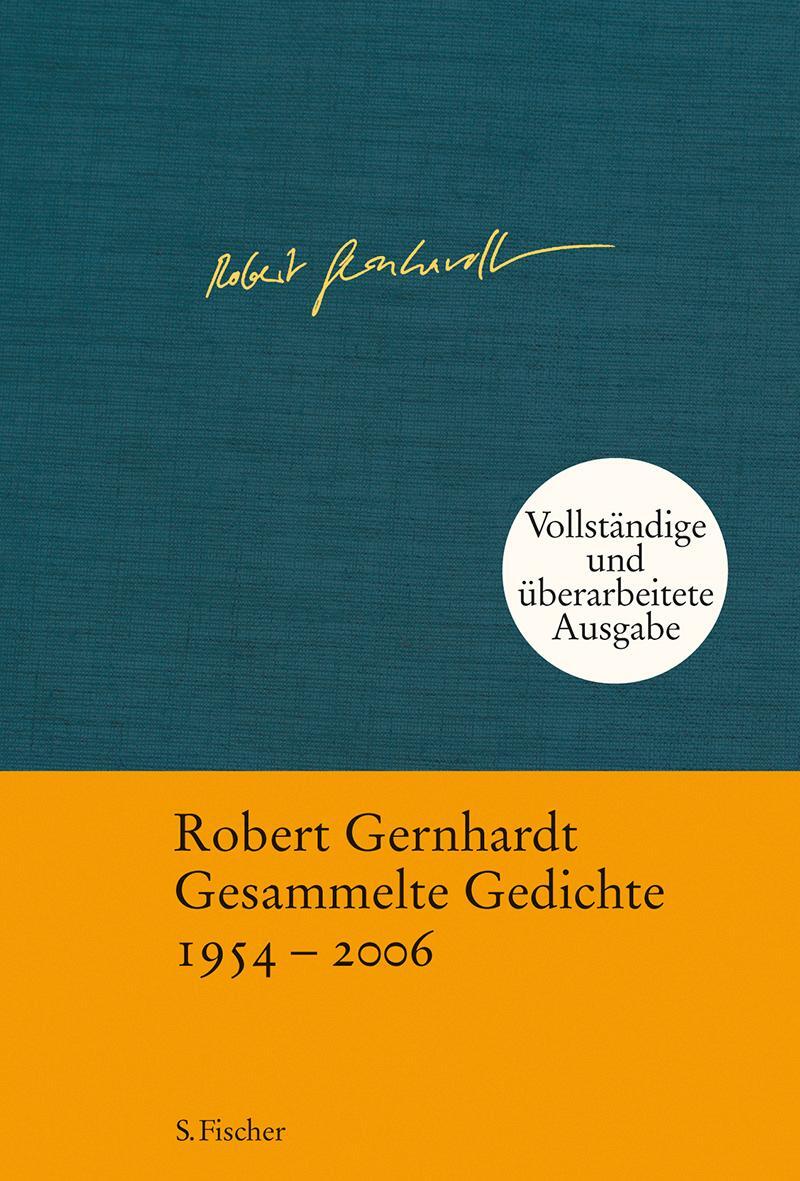 Cover: 9783100255112 | Gesammelte Gedichte | 1954 - 2006 | Robert Gernhardt | Buch | Deutsch